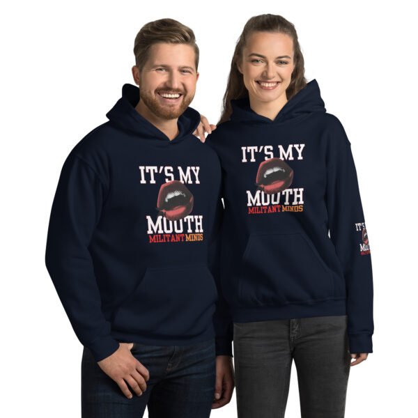 Militant Minds - It My Mouth - Unisex Hoodie - Image 2