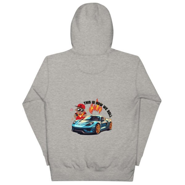 This is How We Roll - Unisex Hoodie - Image 5