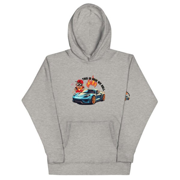 This is How We Roll - Unisex Hoodie - Image 4