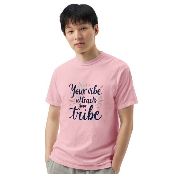 Your Vibe Attracts Your Tribe" Inspirational Design - Unisex garment-dyed heavyweight t-shirt - Image 52