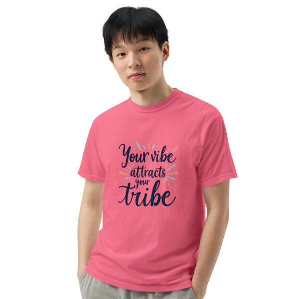 Your Vibe Attracts Your Tribe" Inspirational Design - Unisex garment-dyed heavyweight t-shirt - Image 20