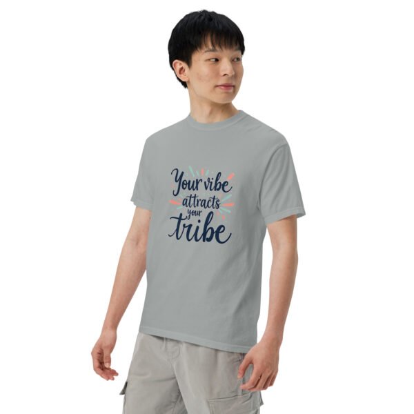 Your Vibe Attracts Your Tribe" Inspirational Design - Unisex garment-dyed heavyweight t-shirt - Image 41