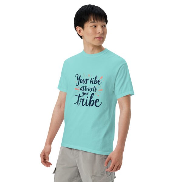 Your Vibe Attracts Your Tribe" Inspirational Design - Unisex garment-dyed heavyweight t-shirt - Image 48