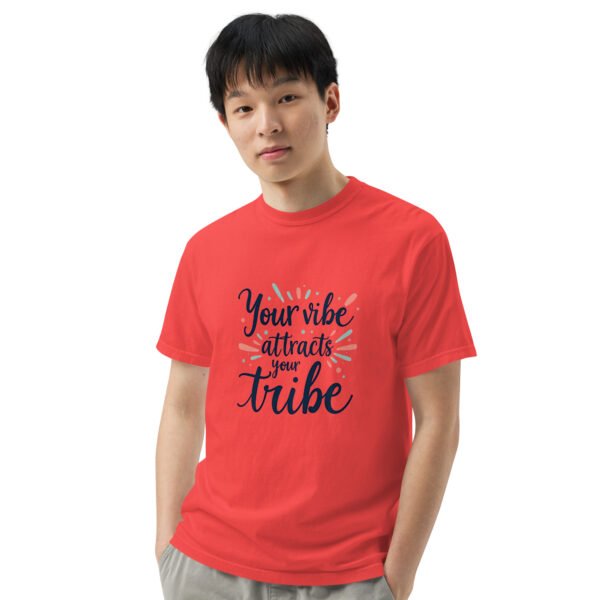 Your Vibe Attracts Your Tribe" Inspirational Design - Unisex garment-dyed heavyweight t-shirt - Image 3