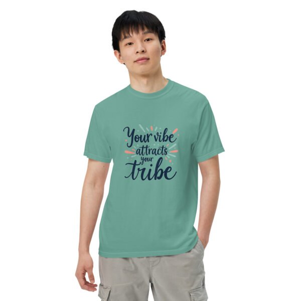 Your Vibe Attracts Your Tribe" Inspirational Design - Unisex garment-dyed heavyweight t-shirt - Image 23