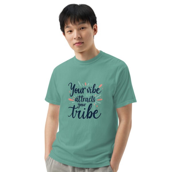 Your Vibe Attracts Your Tribe" Inspirational Design - Unisex garment-dyed heavyweight t-shirt - Image 24