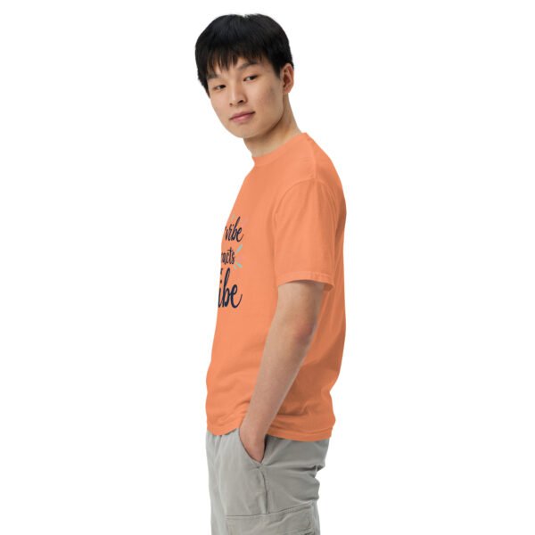 Your Vibe Attracts Your Tribe" Inspirational Design - Unisex garment-dyed heavyweight t-shirt - Image 33
