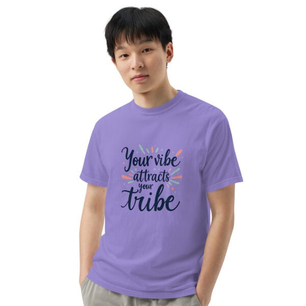 Your Vibe Attracts Your Tribe" Inspirational Design - Unisex garment-dyed heavyweight t-shirt - Image 10