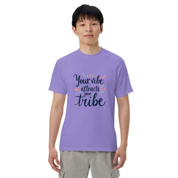 Your Vibe Attracts Your Tribe" Inspirational Design - Unisex garment-dyed heavyweight t-shirt - Image 8