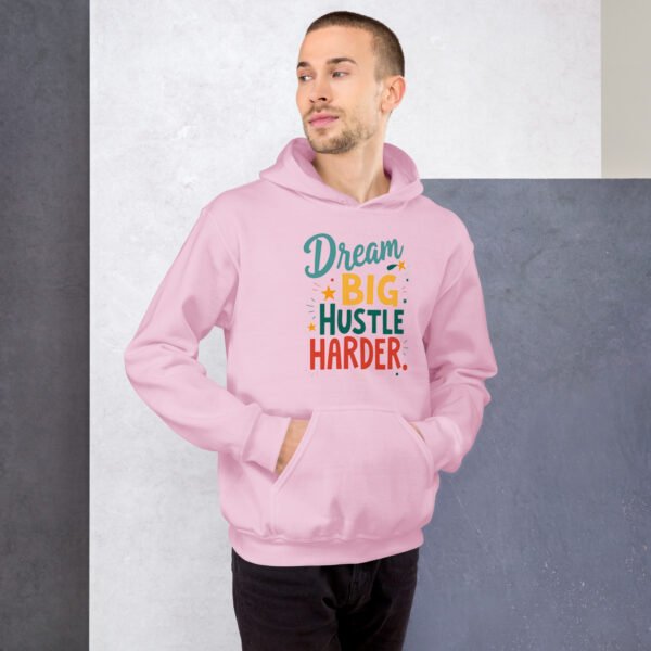 Dream Big Hustle Harder" Motivational Design - Unisex Hoodie - Image 17