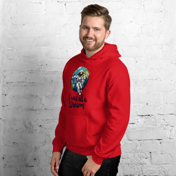 It Was All a Dream" Astronaut Floating Over Earth Design - Unisex Hoodie - Image 3