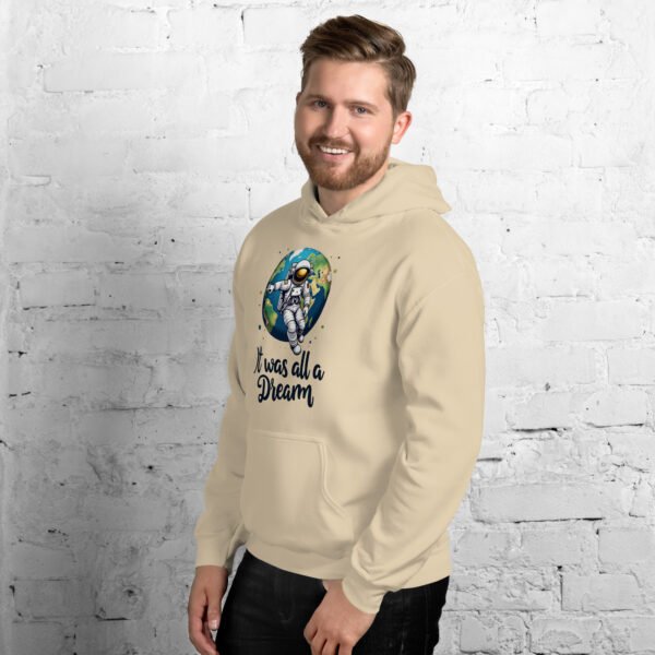 It Was All a Dream" Astronaut Floating Over Earth Design - Unisex Hoodie - Image 27