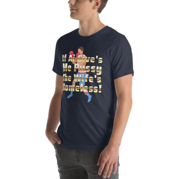 If AI Gives Me" Bold Boxing-Themed Humorous Design - Unisex t-shirt - Image 58