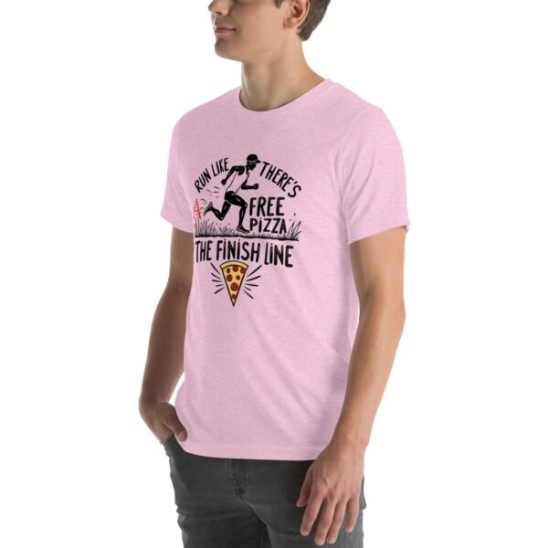 Funny Running Design - "Run Like There’s Free Pizza at the Finish Line" - Unisex t-shirt - Image 10