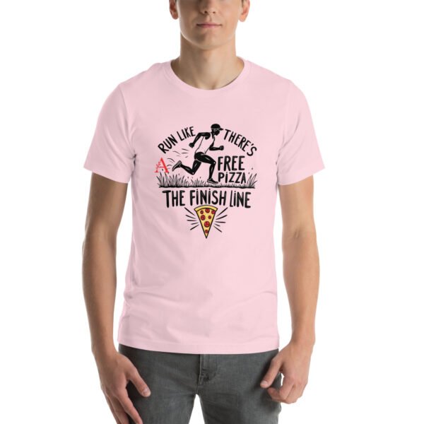 Funny Running Design - "Run Like There’s Free Pizza at the Finish Line" - Unisex t-shirt - Image 42