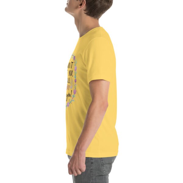I Won't Hate You, I Will Pray for You" Inspirational Design - Unisex t-shirt - Image 33