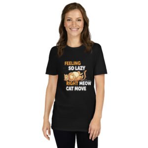 Funny Cat Lover T-Shirt - Cute & Whimsical Cat Design - Short-Sleeve Unisex T-Shirt