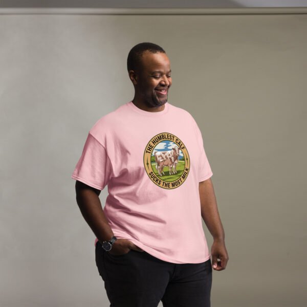 The Humblest Calf Sucks the Most Milk - Jamaican Wisdom - Unisex classic tee - Image 23