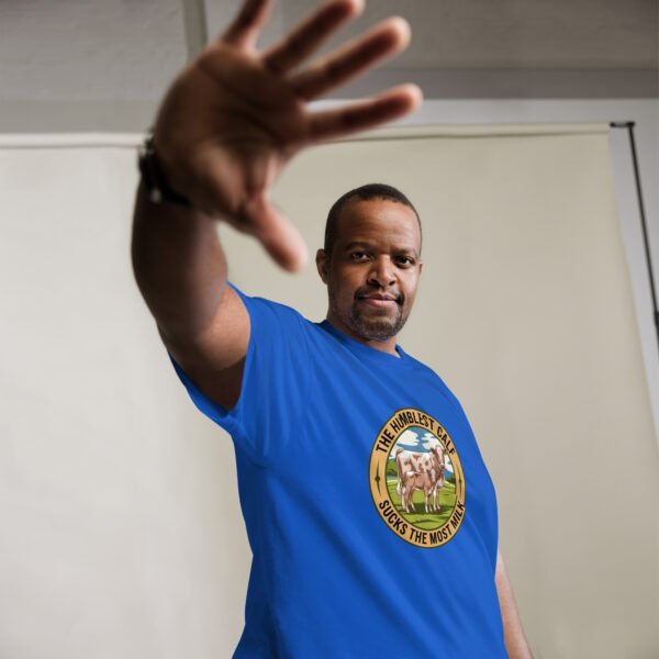 The Humblest Calf Sucks the Most Milk - Jamaican Wisdom - Unisex classic tee - Image 4