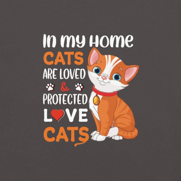"In My Home, Cats Are Loved & Protected" – Cute Cat Lover Apparel - Unisex garment-dyed heavyweight t-shirt - Image 5