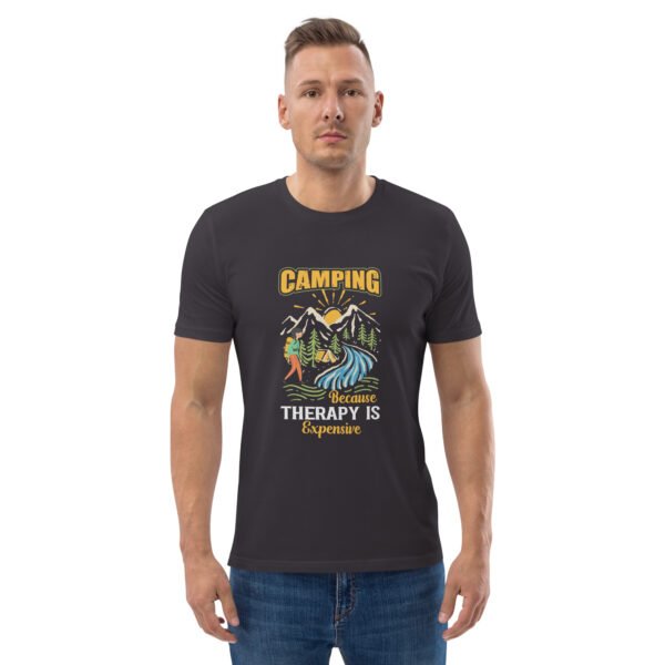 Camping Because Therapy Is Expensive T-Shirt – Outdoor Adventure - Unisex organic cotton t-shirt - Image 34