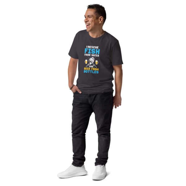I Rescue Fish from Water and Beer from Bottles - Unisex organic cotton t-shirt - Image 9