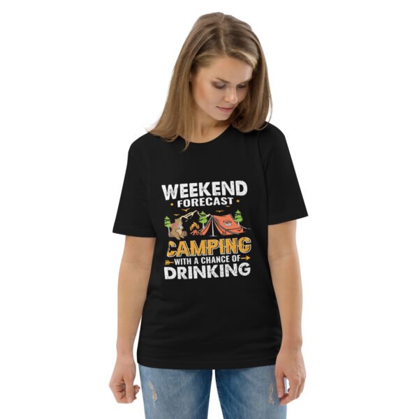 Weekend Forecast Camping & Drinking – Fun Outdoor - Unisex organic cotton t-shirt - Image 2