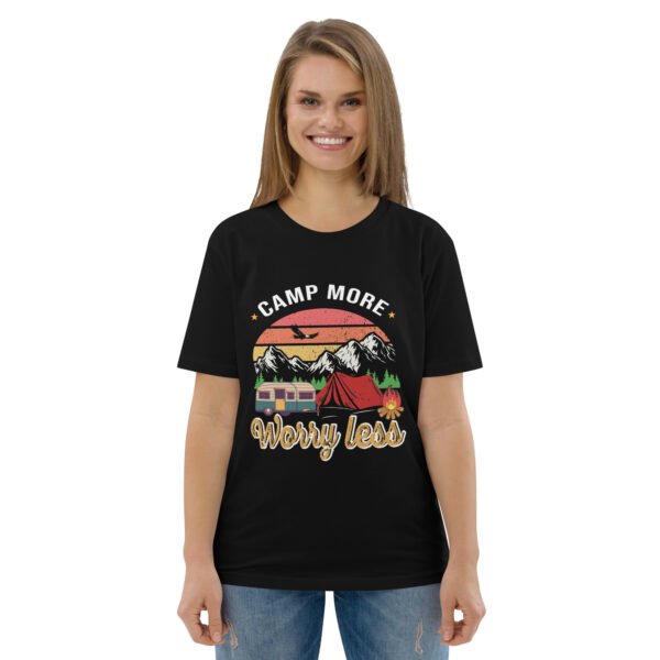 Camp More, Worry Less – Relaxed Outdoor Adventure - Unisex organic cotton t-shirt