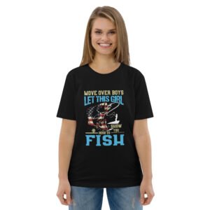 "Women’s Fishing T-Shirt – Move Over Boys," - Unisex organic cotton t-shirt