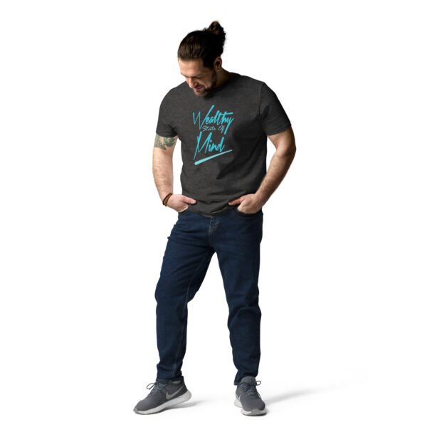 "Wealthy State of Mind" Motivational Mindset - Unisex organic cotton t-shirt - Image 8