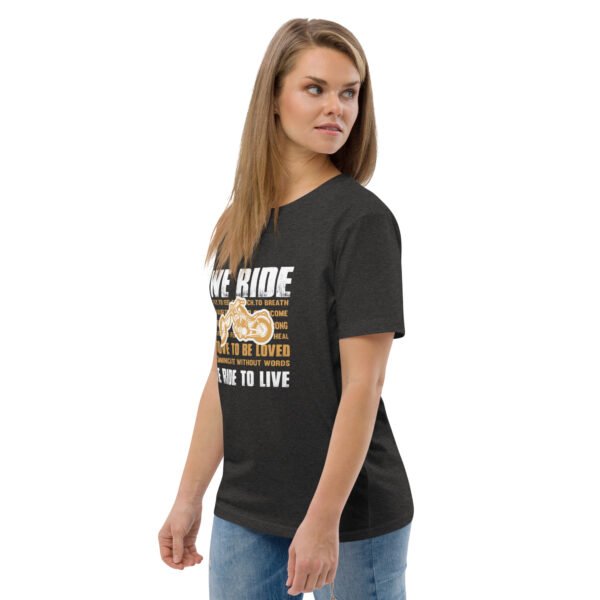 "We Ride to Live" Motorcycle Lifestyle - Unisex organic cotton t-shirt - Image 21