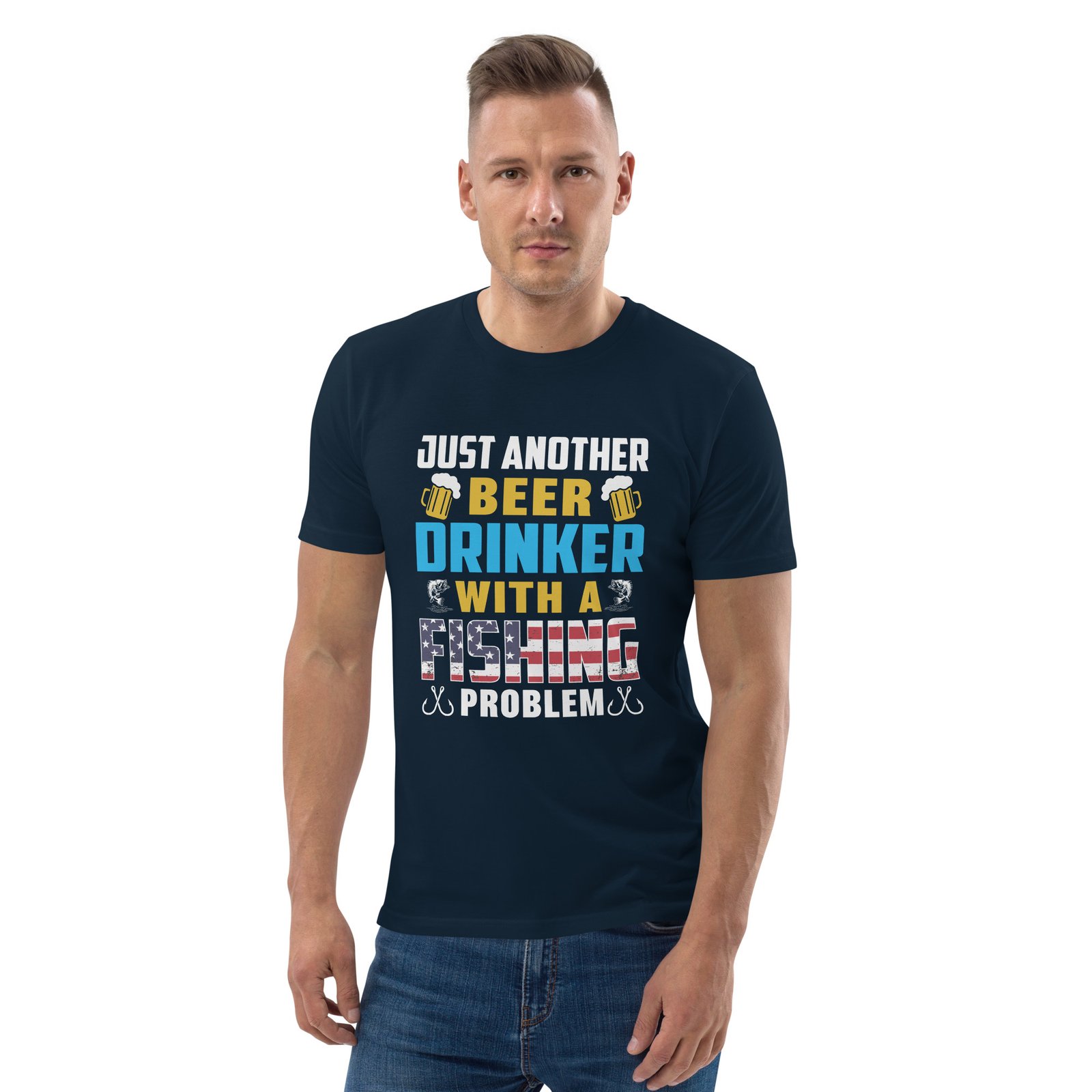 "Just Another Beer Drinker with a Fishing Problem" Funny Fishing & Beer - Unisex organic cotton t-shirt - Image 9