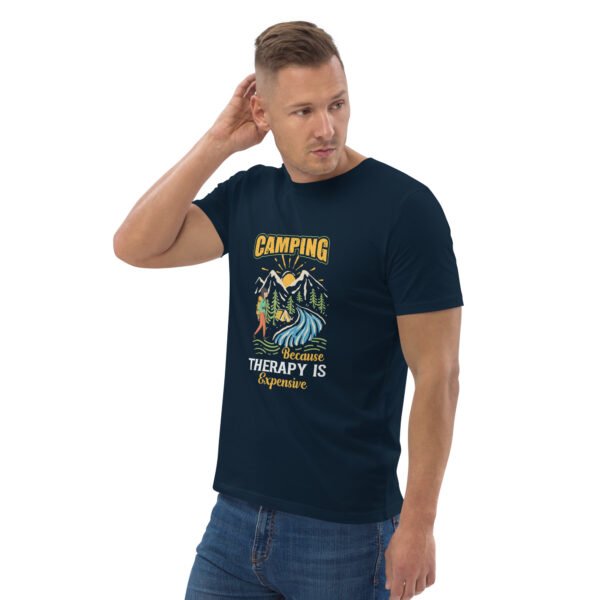 Camping Because Therapy Is Expensive T-Shirt – Outdoor Adventure - Unisex organic cotton t-shirt - Image 14