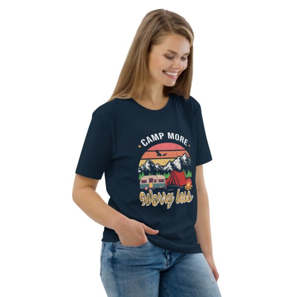 Camp More, Worry Less – Relaxed Outdoor Adventure - Unisex organic cotton t-shirt - Image 14