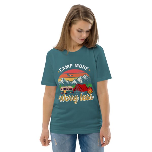 Camp More, Worry Less – Relaxed Outdoor Adventure - Unisex organic cotton t-shirt - Image 42