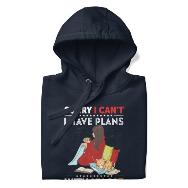 Sorry I Can’t, I Have Plans With My Cat - Funny Cat Lover  - Unisex Hoodie - Image 2