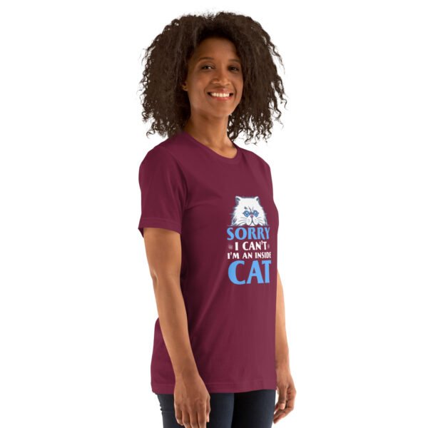 Funny "Sorry, I Can't, I'm an Inside Cat" Hoodie for Cat Lovers - Unisex t-shirt - Image 53