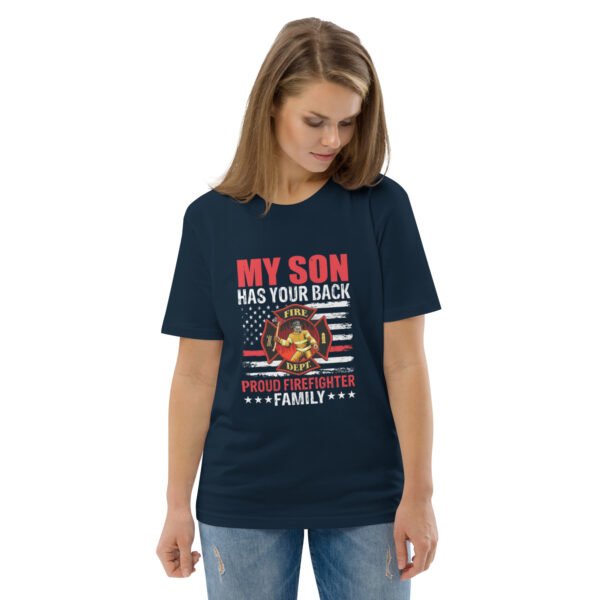 Proud Firefighter Family – My Son Has Your Back - Unisex organic cotton t-shirt - Image 10