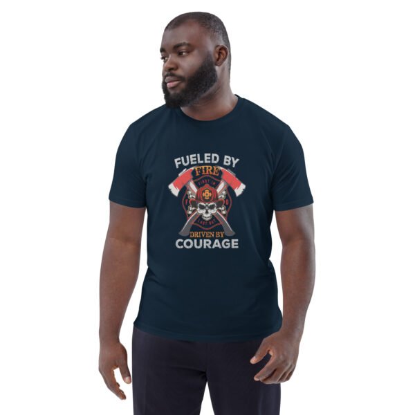 Fueled by Fire, Driven by Courage Firefighter - Unisex organic cotton t-shirt - Image 7