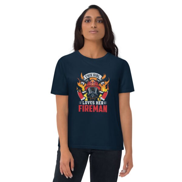 This Girl Loves Her Fireman - Unisex organic cotton t-shirt - Image 3