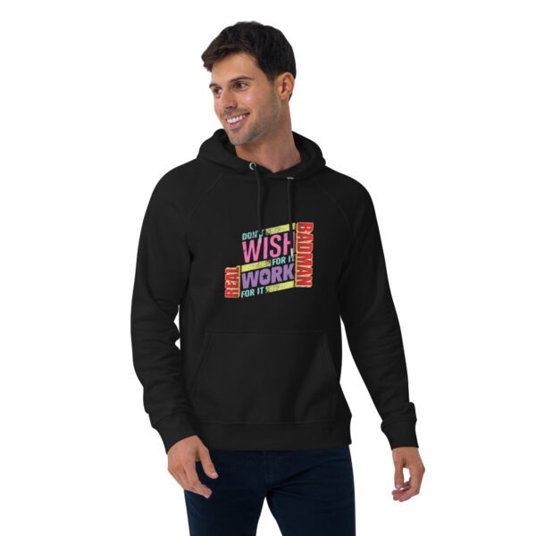 Real Badman Hustle Hoodie – Work For It Edition - Unisex eco raglan hoodie - Image 2
