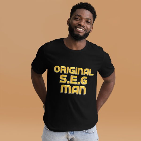 Original S.E.6 Man T-Shirt – South East London Streetwear Vibes - Unisex t-shirt - Image 3