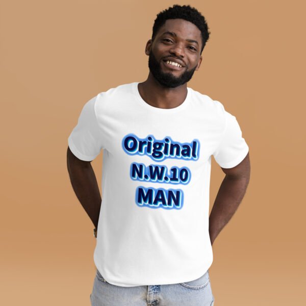 Original N.W.10 Man Statement Tee - Unisex t-shirt - Image 16